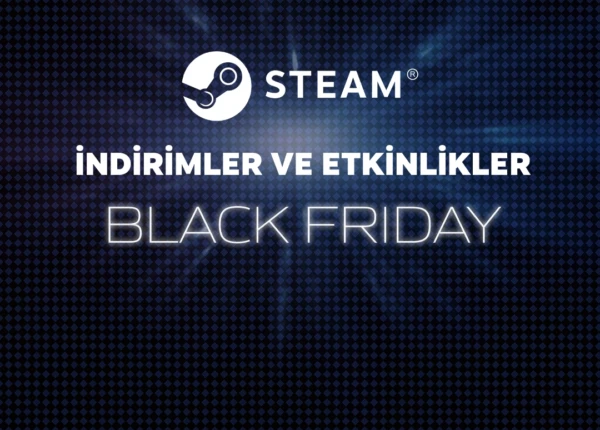 Steam Black Friday İndirimleri 2025