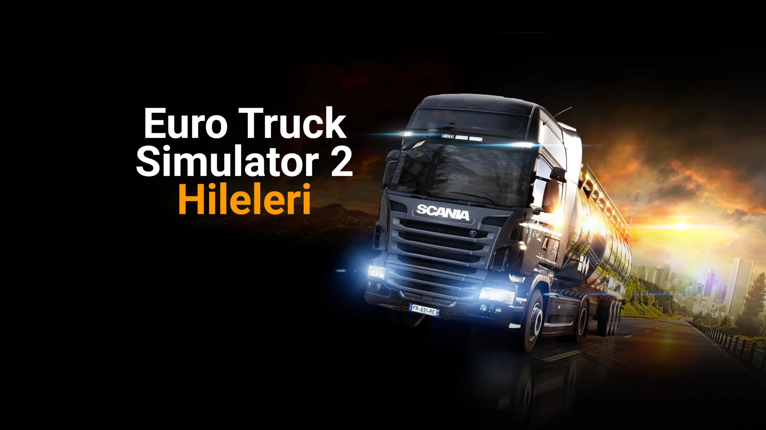 Euro Truck Simulator 2 Hile ve Kodları